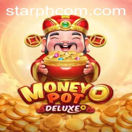 Exploring MoneyPotDELUXE: A Thrilling Dive into STARPH.win's Latest Game